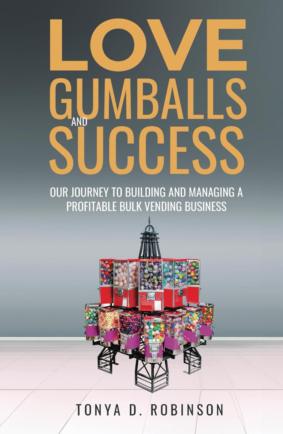 Love, Gumballs and Success